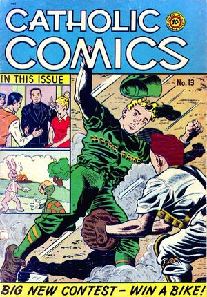 Catholic Comics, Volume 1, Number 13 (July 1947). The prime mover of this periodical seems to have been John Santangelo (San Valentino, Pescara, Italy, 15 March 1899 – 15 October 1979, Albano, Italy).