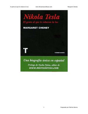 NIKOLA TESLA El Genio Al Que Le Robaron La Luz Margaret Cheney