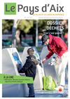 Magazine du Pays d'Aix printemps 2015 Magazine du Pays d'Aix printemps 2015