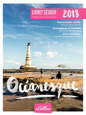 Livret Séjour : Restaurant Commerces Services Médoc Atlantique 2018