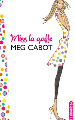 Miss la Gaffe