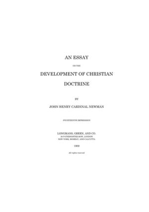 J.H. Newman, An Essay on the Development of Christian Doctrine.1