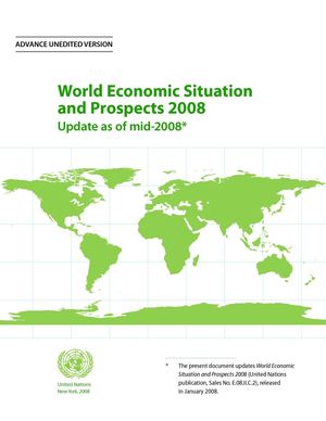 UN Report - World Economic Situation and Prospects 2008