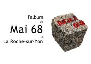 L'album de Mai 68 à La Roche-sur-Yon