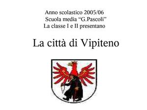 La città di Vipiteno - 2005/2006