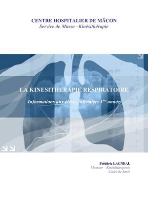 La Kinésithérapie Respiratoire - Informations aux élèves infirmiers 1ère année