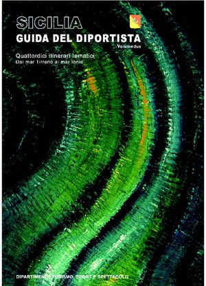 Guida del Diportista quattordici itinerari dal mar Tirreno allo Ionio