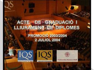 IQS ACTO DE GRADUACIÓN 2004
