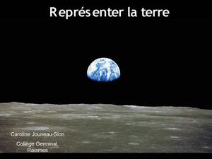 Représenter la Terre