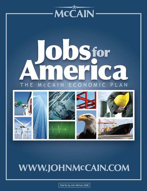 JOBS FOR AMERICA - The McCain Economic Plan