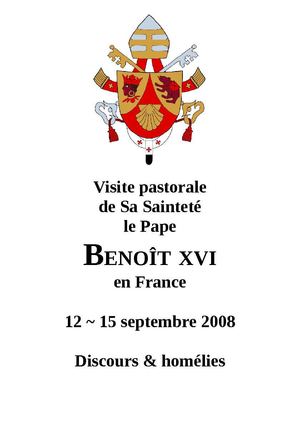 Benoît XVI - France 2008 - Discours & Homélies