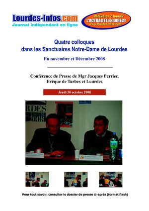 Sanctuaires Notre-Dame de Lourdes : Quatre colloques avant la fin de l'année 2008