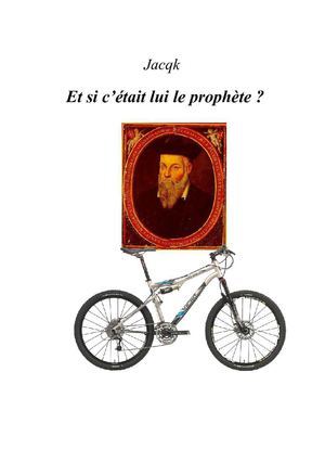 Et si c'était lui le prophete