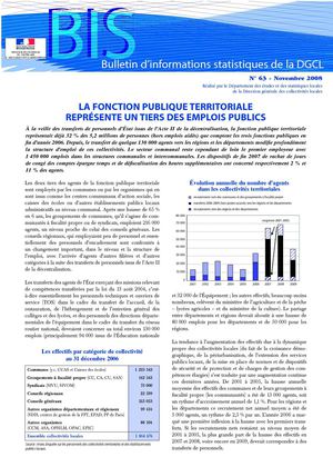 LA FONCTION PUBLIQUE TERRITORIALE REPRÉSENTE UN TIERS DES EMPLOIS PUBLICS Direction générale des collectivités locales (DGCL) : 