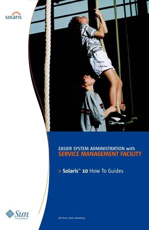 Service Management Facility How To Guide