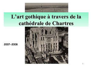 L'art gothique à travers la cathédrale de Chartres
