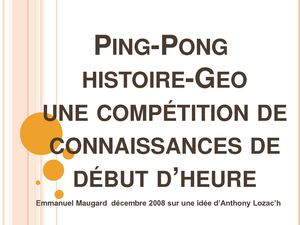Le Ping-Pong histoire-géo, une compétition de connaissances