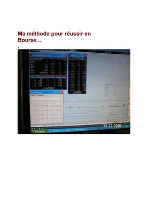 Ma méthode pour réussir en Bourse. 