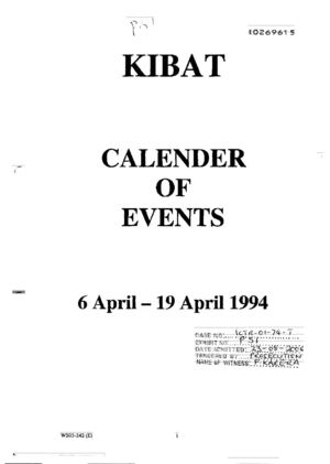 KIBAT - Calender of events 6 April to 19 April 1994 - Rwanda -