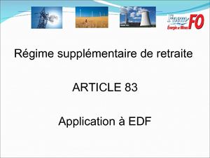 16-12-2008- Régime supplémentaire de retraite Art 83 - Diaporama EDF SA 