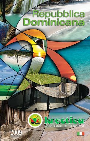 La Cotica Repubblica Dominicana Guida Nazionale De Turismo 2009