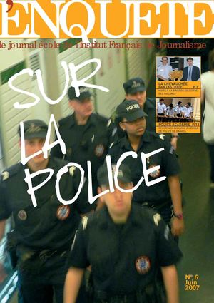 L'enquête sur la police