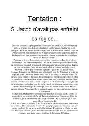 Tentation - Bonus 6 - Si Jacob n'avait pas enfreint les règles...
