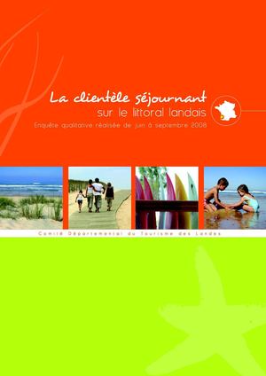 Tourisme landes: Enquête clientèle littoral