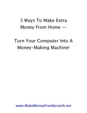 3 Ways To Make Extra Money From Home –- Make Money From Scratch 