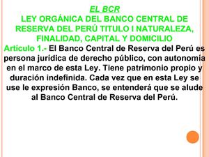 el bcr funciones