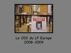 Quelques photos du CDI du LP Europe à Reims ...