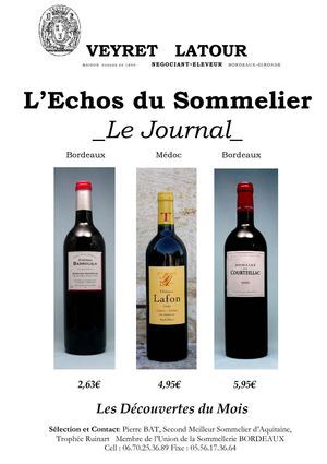 La sélection des Vins du Sommelier de la Maison VEYRET-LATOUR Bordeaux