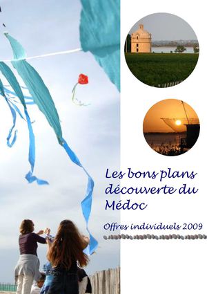 Les bons plans vacances en Médoc