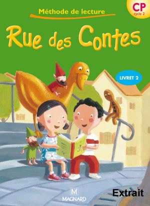 Extrait de " Rue des contes CP - Livret 2 "
