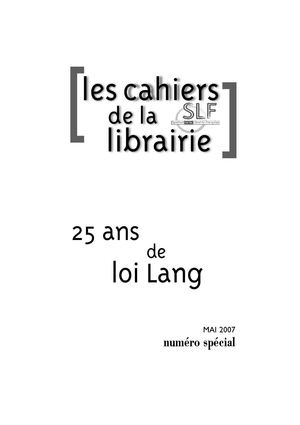 25 ans de loi Lang - Cahiers de la librairie - Mai 2007