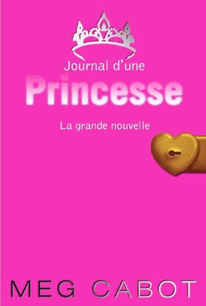 Journal d'une Princesse - Tome 1