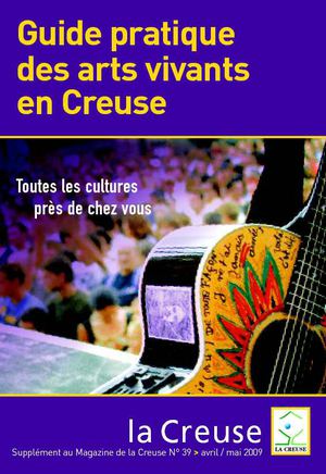 Guide pratique des arts vivants en Creuse - avril 2009
