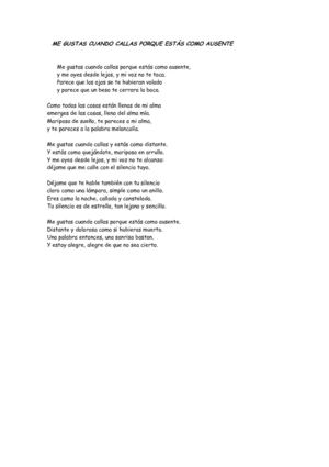 ME GUSTAS CUANDO CALLAS PORQUE ESTÁS COMO AUSENTE. Pablo Neruda