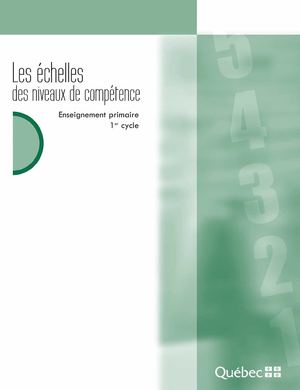 Les échelles des niveaux de compétence 2008-2009 premier cycle