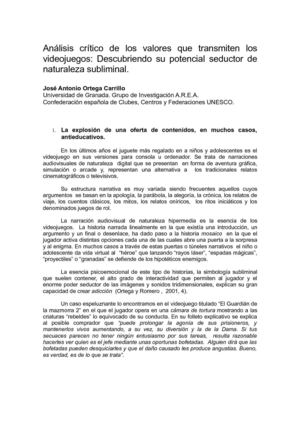 Valores del video juego puede "interesarles"
