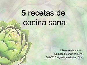 5 Recetas de cocina sana