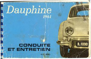 Renault Dauphine 1961 (R.1090) Conduite et entretien N.E. 850