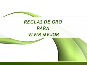 Reglas de Oro para vivir mejor