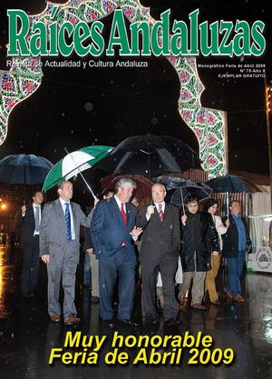 Raíces Andaluzas Monográfico Feria de Abril 2009 - Número 75