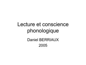 Lecture et conscience phonologique