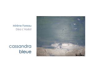 Cassandra bleue
