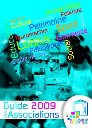 Tarascon en provence - Guide des Associations 2009