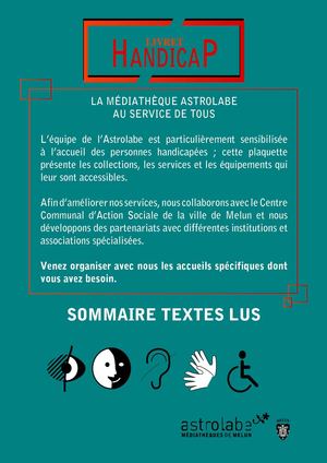 Livret d'accueil handicap et textes lus à la médiathèque de l'Astrolabe
