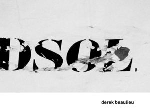 derek beaulieu, DSOL