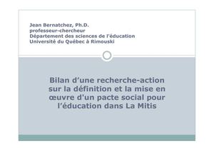 Bilan d’une recherche-action sur la définition et la mise en œuvre d un pacte social pour l’éducation dans La Mitis